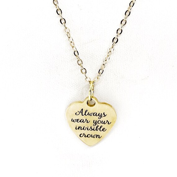 Encouraging Her, Always Wear Your Invisible Crown Necklace, Daughter Gift, Wife Gift, Jewelry Gift For Her, Princess Gift, Queen Gift