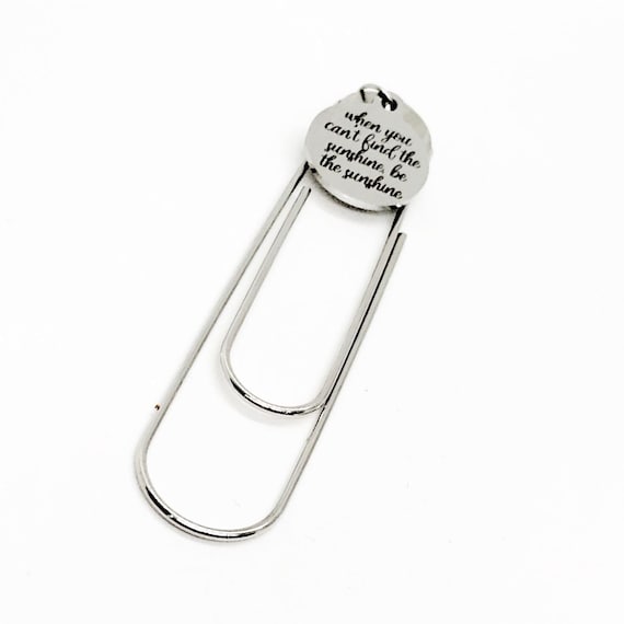 When You Can’t Find The Sunshine Be The Sunshine Charm Bookmark, Reader Gift, Planner Bookmark, Gift For Her, Friend Gift, Positive Mindset