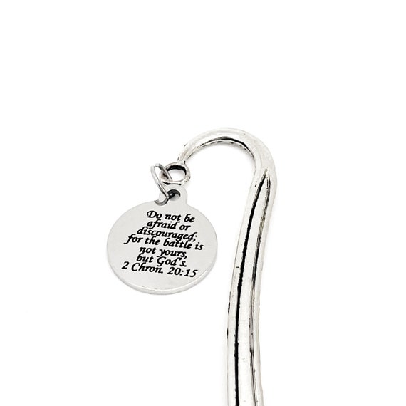 Motivation Gift, Do Not Be Afraid or Discouraged Charm Bookmark, 2 Chronicles 20 15, The Battle Is Gods, Encouragement Gifts, Encouraging