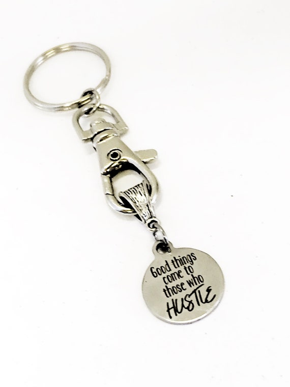 Keychain Gift, Success Keychain, Good Things Come To Those Who HUSTLE Keychain, Motivating Gift, Encouraging Gift, Success Gift For Her