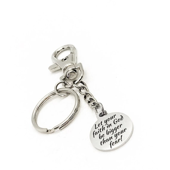 Prayer Gift, Let Your Faith In God Be Bigger Than Your Fear Keychain, Church Gifts, Big Faith Gifts, Bigger Faith, Christian Gift