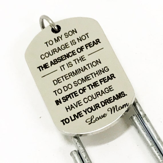 Son Gift, Have Courage Bookmark, Live Your Dreams, Love Mom, Courage Is Not The Absence Of Fear, Encouraging Bookmark, Student Athlete Son