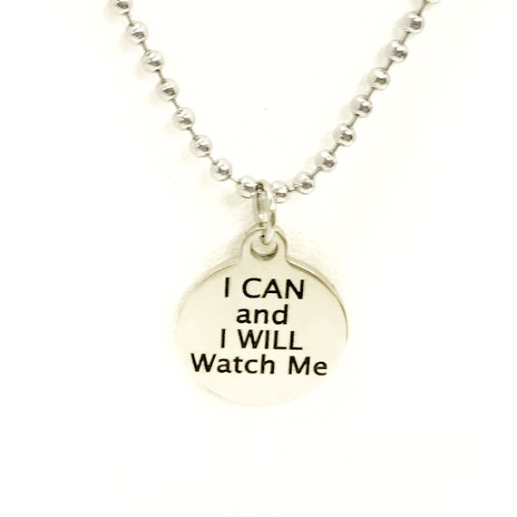 Son Gift, Encouraging Gift For Son, I Can And I Will Watch Me Necklace, Encouraging Necklace, Sports Gift, Motivation Gift, Encouraging Gift