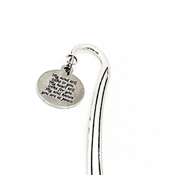 My Mind Still Talks To You Round Charm Hook Bookmark, Memorial Gift, Remembering Her, Remembering Him, Sympathy, Loss Of Loved One
