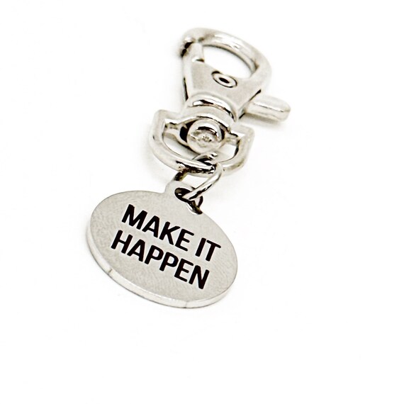 Make It Happen Clip On Charm, Motivation Gift, Encouragement, Entrepreneur Gift, Big Dreams Gift, Athlete Gift, Business Owner, Encouraging
