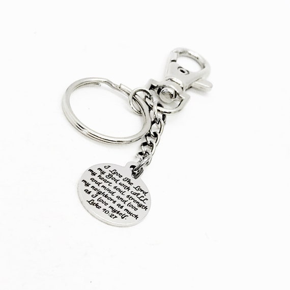 Faith Gifts, I Love The Lord My God Keychain, Luke 10 27, Faith Quotes, Love The Lord With All Your Heart, Scripture Keychain