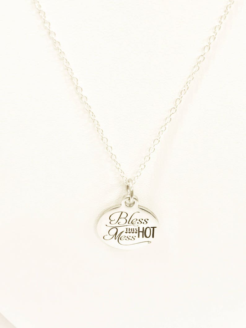 Bless This Hot Mess Necklace Girlfriend Gift Hot Mess Gift Mama Jewelry Motivational Jewelry Encouragment Jewelry Encouraging Friends