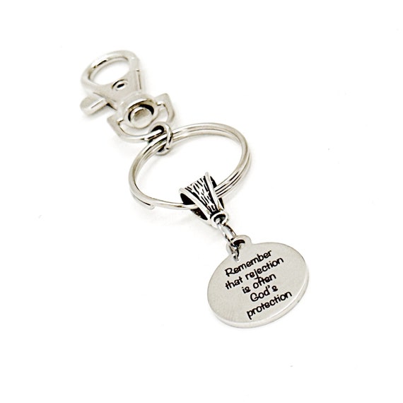 Rejection Is God’s Protection Charm Keychain, Gift For Her, Gift For Him, Difficult Times Gift, Tough Times Gift, Encouragement, Job Loss