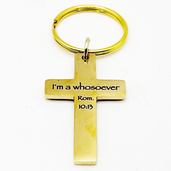 I'm A Whosoever Rom 10 13 Gold-Plated Keychain