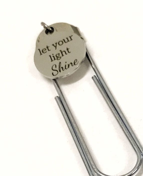 Encouragement Bookmark, Let Your Light Shine Bookmark, Planner Paper Clip Bookmark, Encouragement Gift, Planner Bookmark Encouragement