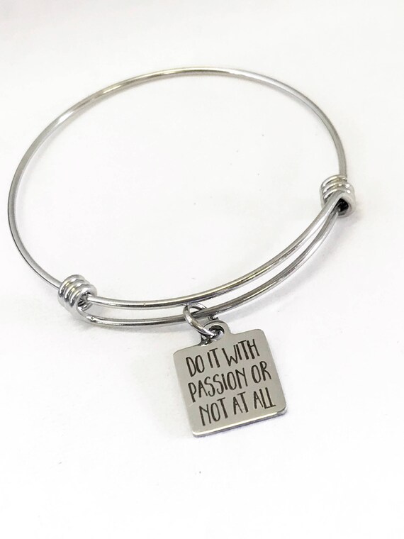 Motivation Jewelry, Do It With Passion Or Not At All Bracelet, Motivation Bracelet, Motivation Gift, Encouraging Jewelry Gift, Daughter Gift
