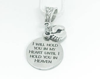 Pregnancy Loss Gift, Miscarriage Gift, I Will Hold You In My Heart Until I Hold You In Heaven Necklace, Child Loss Memorial, Baby Loss