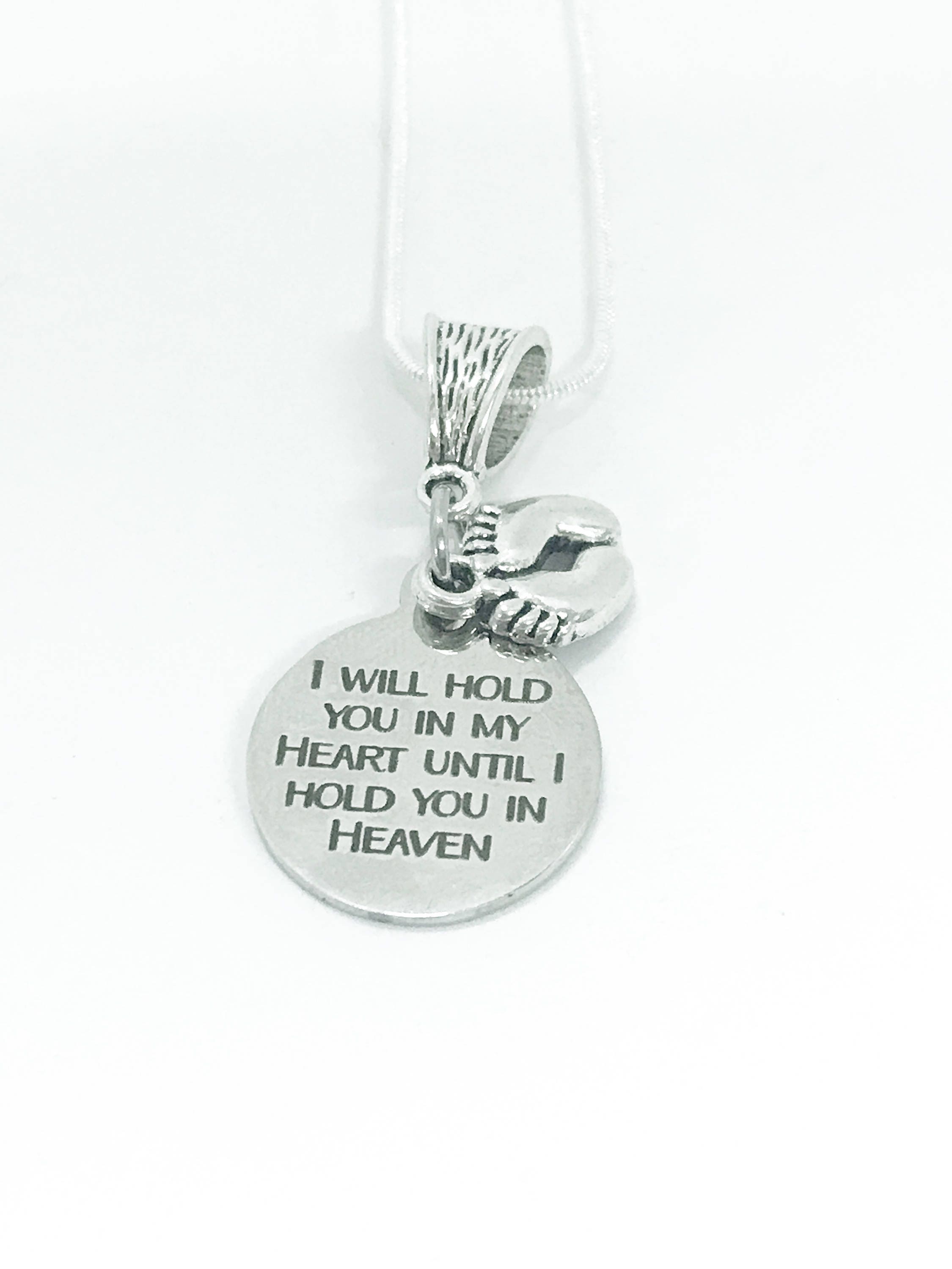 Miscarriage Memorial Gift, I Will Hold You In My Heart