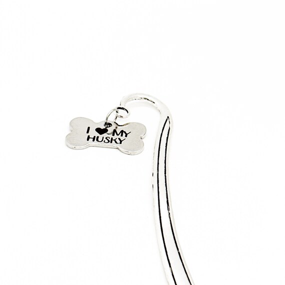 I Love My Husky Charm Bookmark, Dog Lover Gift, Husky Dog Owner Gift, Wife Gift, Loss Of Dog Gift, Planner Bookmark, Husky Dog Adoption