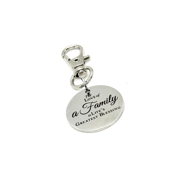 The Love Of A Family Stainless Steel Clip On Charm Keychain Life’s Greatest Blessing Engraved Quote Gift