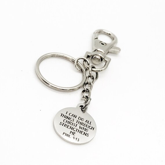 Faith Gift, I Can Do All Things Through Christ Keychain, Philippians 4 13, Faith Keychain, Christian Gift, Christian Quote, Prayer Keychain