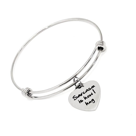 Fun Friend Gift, Sarcasm Is How I Hug Charm Bracelet, Sarcastic Friend Gift, Gift For Her, Girlfriend Gift, Wife Gift, Sarcasm Quotes