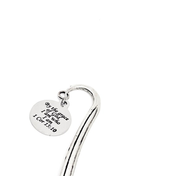 Scripture Bookmark, By The Grace Of God I Am Who I Am Charm Bookmark, 1 Corinthians 15 10, Bible Verse Gifts, Scripture Gift, Bible Bookmark