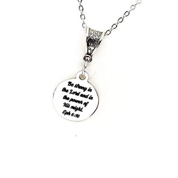 Be Strong In The Lord And The Power Of His Might Necklace, Ephesians 6 10, Strength In The Lord, Faith Jewelry, Christian Jewelry, Scripture