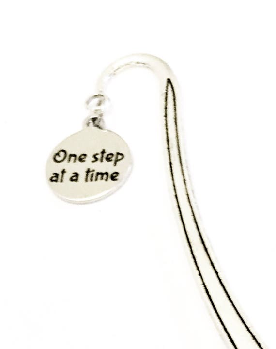 One Step At A Time Bookmark, Encouragment Bookmark, Reader Gifts, Gift For Readers, Planner Accessories, Planner Bookmark, Motivational Gift