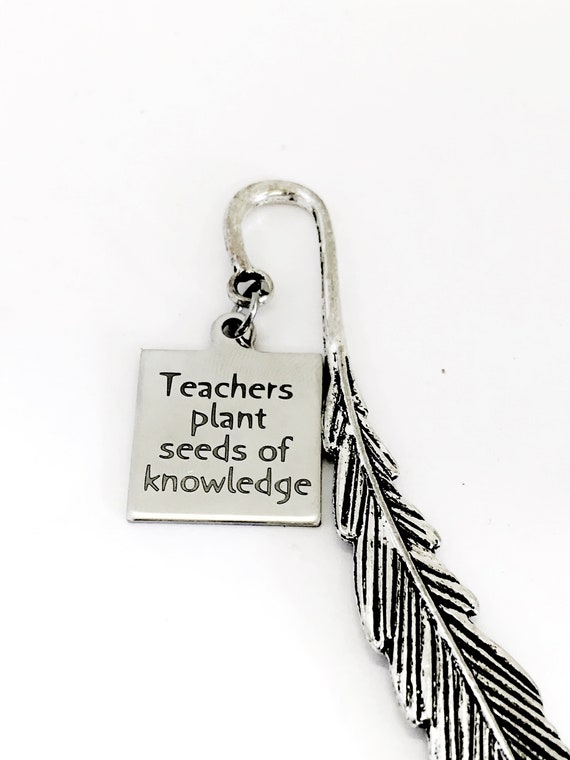 Teacher Bookmark, Teachers Plant Seeds Of Knowledge Bookmark, Teacher Gift, Back To School Bookmark, New Teacher Gift,  Teacher Graduation