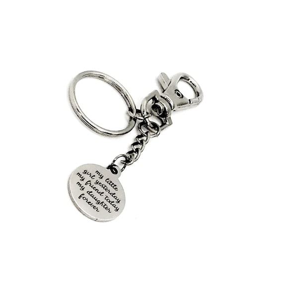 Daughter Gift, My Little Girl Yesterday, My Friend Today, My Daughter Forever, Keychain Gift, Daughter Keychain, Gift For Daughter