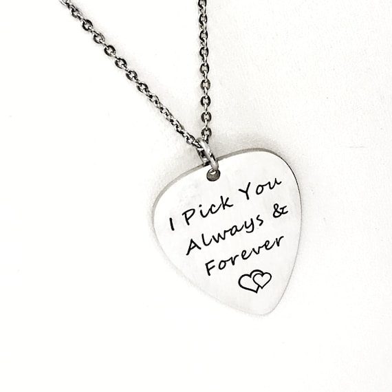 Love Gift, I Pick You Always And Forever Necklace, Love Necklace,  Wife Gift, Husband Gift, Guitar Pick Necklace