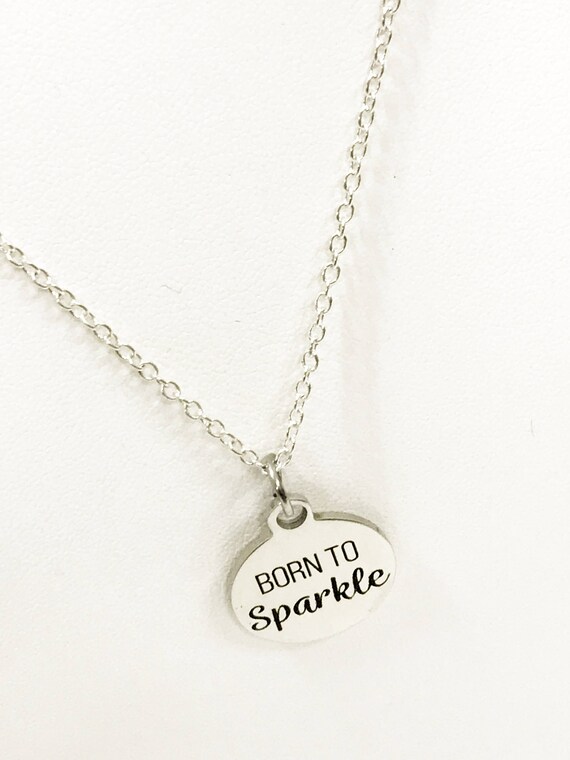 Daughter Necklace, Born To Sparkle Necklace, Daughter Gift, Encouraging Necklace, Daughter Valentine, Sparkle Necklace, Girlfriend Gift
