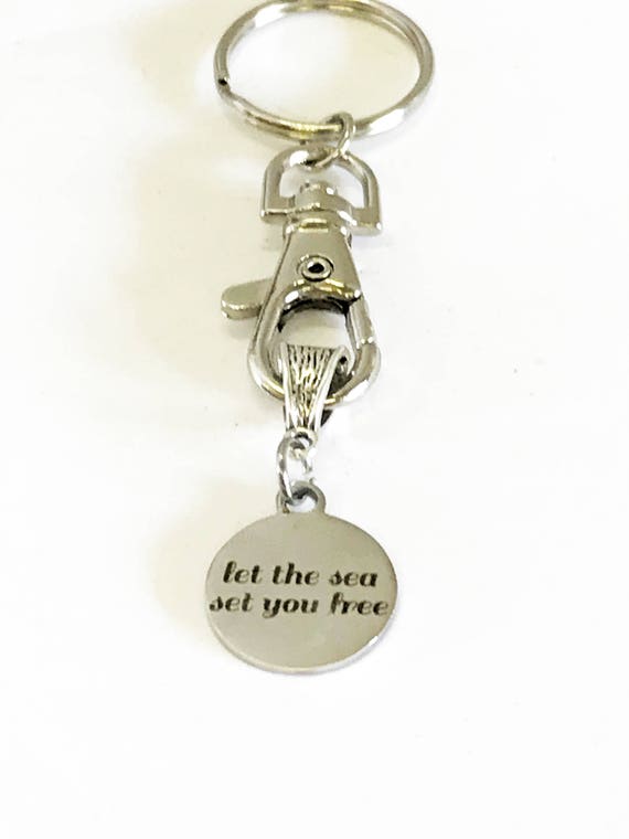 Let The Sea Set You Free Keychain, Beach Trip Gift for Her, Beach Lover Motivational Gift for Him, Girls Trip Gifts, Girls Weekend Away Gift