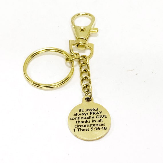 Christian Gift, Be Pray Give Keychain, Be Joyful, Alway Pray, Give Thanks, 1 Thes 5 16 to 18, Christian Keychain, Gold Keychain Gift For Her