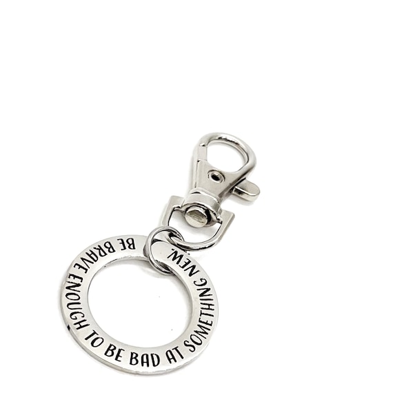 Motivation Gift, Be Brave Enough To Be Bad At Something New Clip On Charm, Try New Things, Encouragement Gift, New Business Gift, New Talent