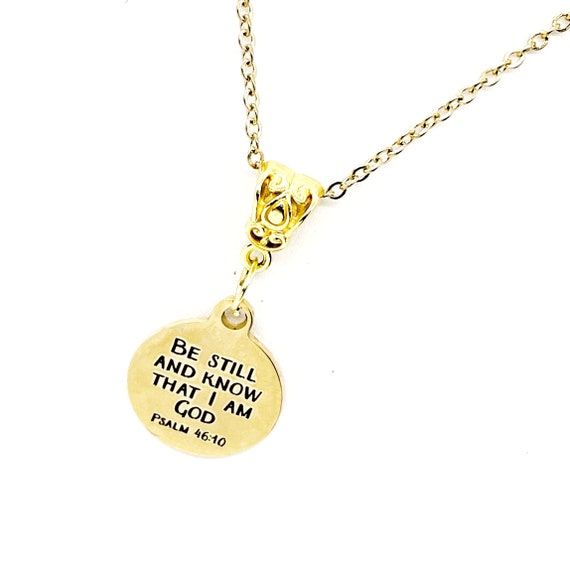 Faith Gift, Be Still And Know That I Am God Necklace, Psalm 46 10, Christian Jewelry, Faith Jewelry, Christian Gift, Baptism Gift For Her