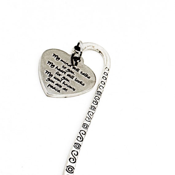 My Mind Still Talks To You Heart Charm Bookmark, Memorial Gift, Remembering Her, Remembering Him, Sympathy For Her, Loss Of Loved One