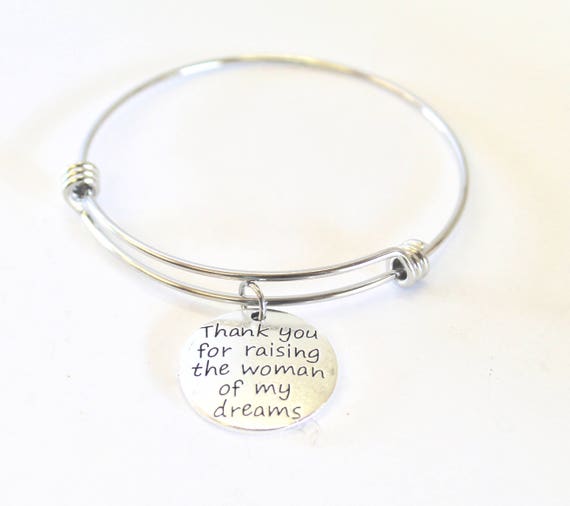 Thank You For Raising The Woman Of My Dreams Expanding Bangle Charm Bracelet, Mother-In-Law Gift, Thank You Gift, Mother Of The Bride Gift