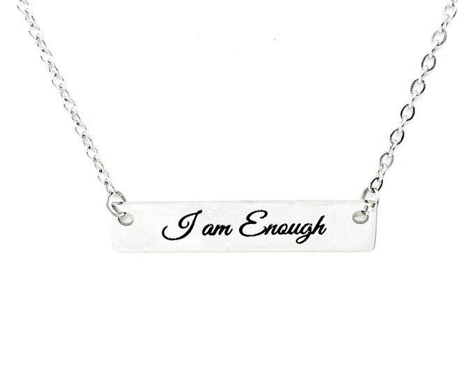 Affirmation Jewelry, I am Enough Necklace, Encouraging Her, Motivating Her, Strong Woman Gift, Affirmation Necklace, Affirmation Words