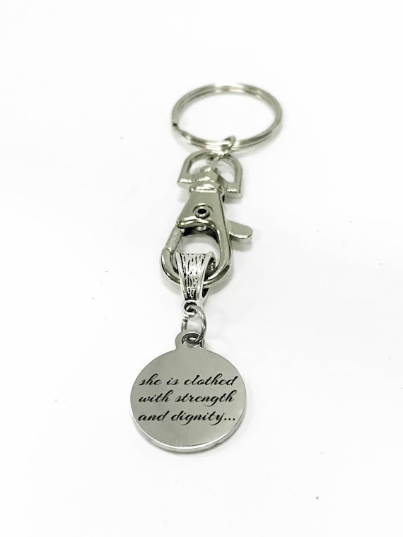 She Is Clothed With Strength And Dignity Keychain, New Car Gift For Daughter, Scripture Keychain, Proverbs 31:25 Bible Verse Keychain Gift