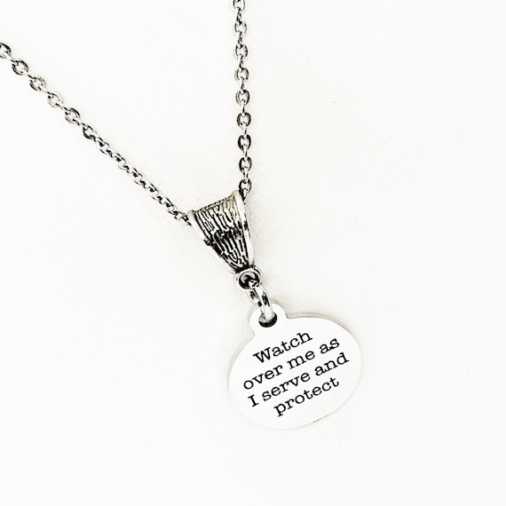 Watch Over Me As I Serve And Protect Necklace, Police Officer Necklace, Fire Fighter Necklace, Nurse Necklace, Gift For Her, Police Gift