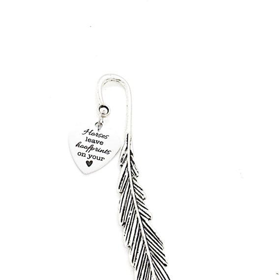 Horses Leave Hoofprints On Your Heart Bookmark, Horse Lover, Gift For Her, Wife Gift, Horse Quote Charm, Horse Farm Owner, Daughter Gift