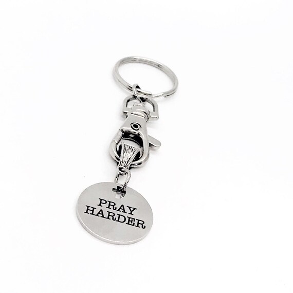 Pray Harder Charm Keychain, Faith Gift, Christian Keychain, Daughter Gift, Positive Outlook, Friend Gift, Difficult Times Gift