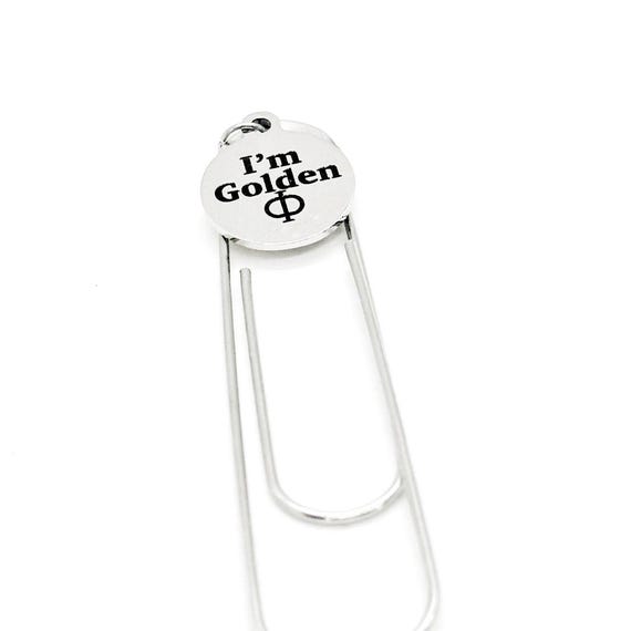 I’m Golden Phi Charm Paperclip Bookmark, Greek Letter Phi, Math Lover, Mathematician, Math Teacher, Math Major, Math Student
