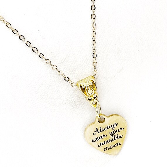 Motivating Her, Always Wear Your Invisible Crown Necklace, Daughter Gift, Wife Gift, Jewelry Gift For Her, Princess Gift, Queen Gift