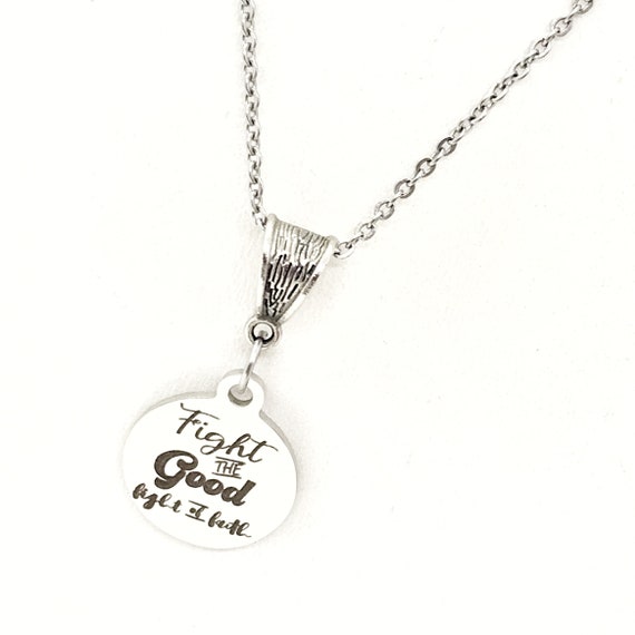 Faith Gift, Fight The Good Fight Of Faith Necklace, Christian Gift, Faith Jewelry, Christian Jewelry, Religious Gift, Religious Jewelry Gift