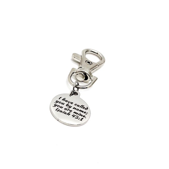 Faith Gift, I Have Called You By Name, You Are Mine Clip On Charm, We Are Gods, Isaiah 43 1 Charm, God Calls Us By Name, He Knows Our Name