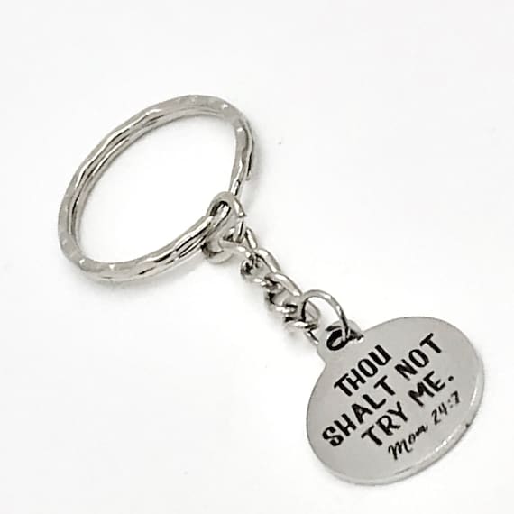 Mom Gift, Thou Shalt Not Try Me Keychain, Mom Keychain, Mom 24 7, Moms Group Gift, Gift For Wife, Mothers Day Gift, Mom Birthday Gift