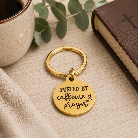 Fueled By Caffeine And Prayer Goldtone Keychain
