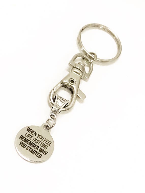 Motivational Gifts, Remember Why You Started Keychain, Motivational Keychain, Keychain Gifts, Motivational Jewelry, Encouraging Gifts