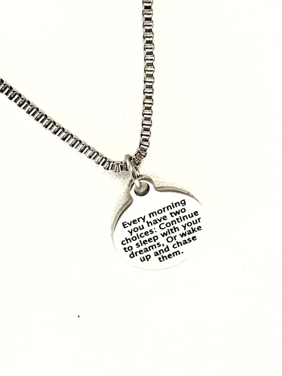 Son Motivation Gift, Every Morning You Have Two Choices, Son Dreams Necklace, Motivating Gift, Chase Your Dreams, Success Quote Gift