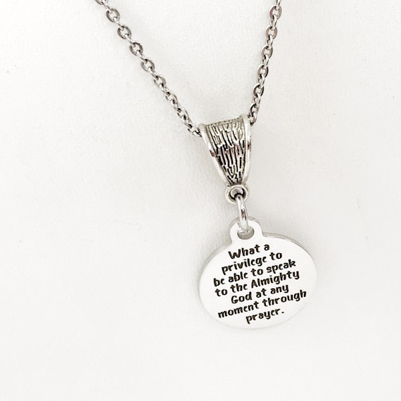 Prayer Necklace, What A Privilege Charm, Speak To God Charm, Stainless Necklace, Christian Gift, Religious Gift, Christian Woman Gift