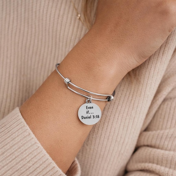 Even If Daniel 3 18 Faith Charm Bracelet Stainless Steel Expanding Bangle Christian Scripture Jewelry