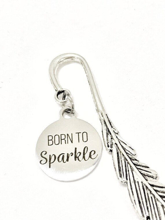 Motivating Gifts, Born To Sparkle Bookmark, Encouraging Gifts, Direct Sales Team Gifts, Success Gift, Daughter Gift, Achievement Gift